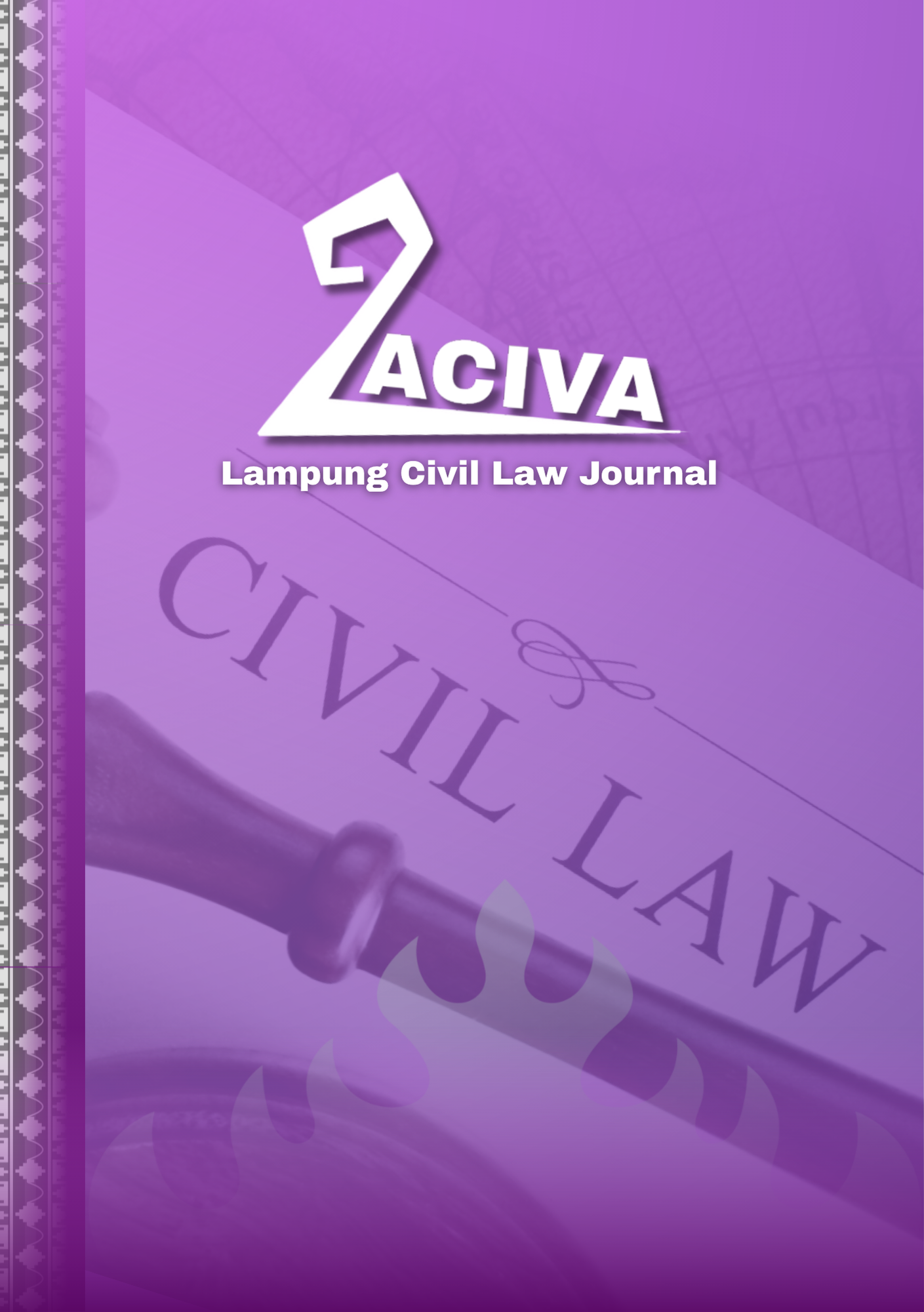 					View Vol. 2 No. 1 (2026): Lampung Civil Law Journal (In Progress)
				